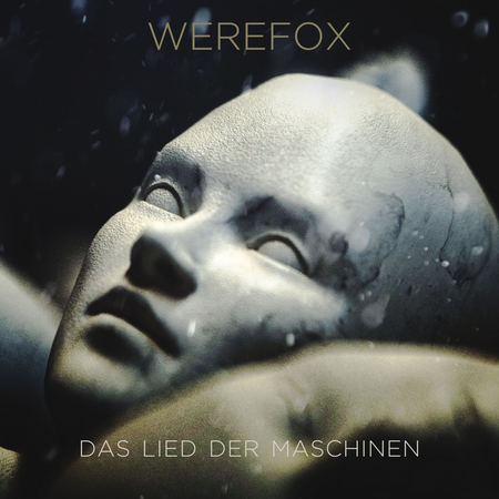 Werefox - Das Lied der Maschinen